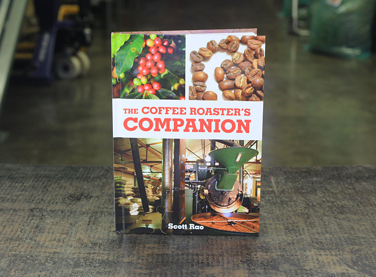 Front cover of The Coffee Roaster's Companion book by Scott Rao