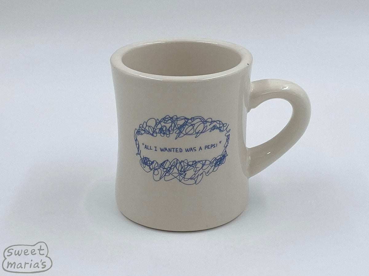 All I wanted was a  ... Diner Mug, by Agnes - Sweet Maria's Coffee