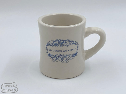 All I wanted was a  ... Diner Mug, by Agnes - Sweet Maria's Coffee