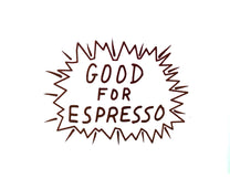 Good for Espresso Mug Graphic on 1 side